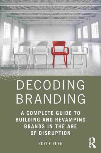 【预售 按需印刷】 Decoding Branding