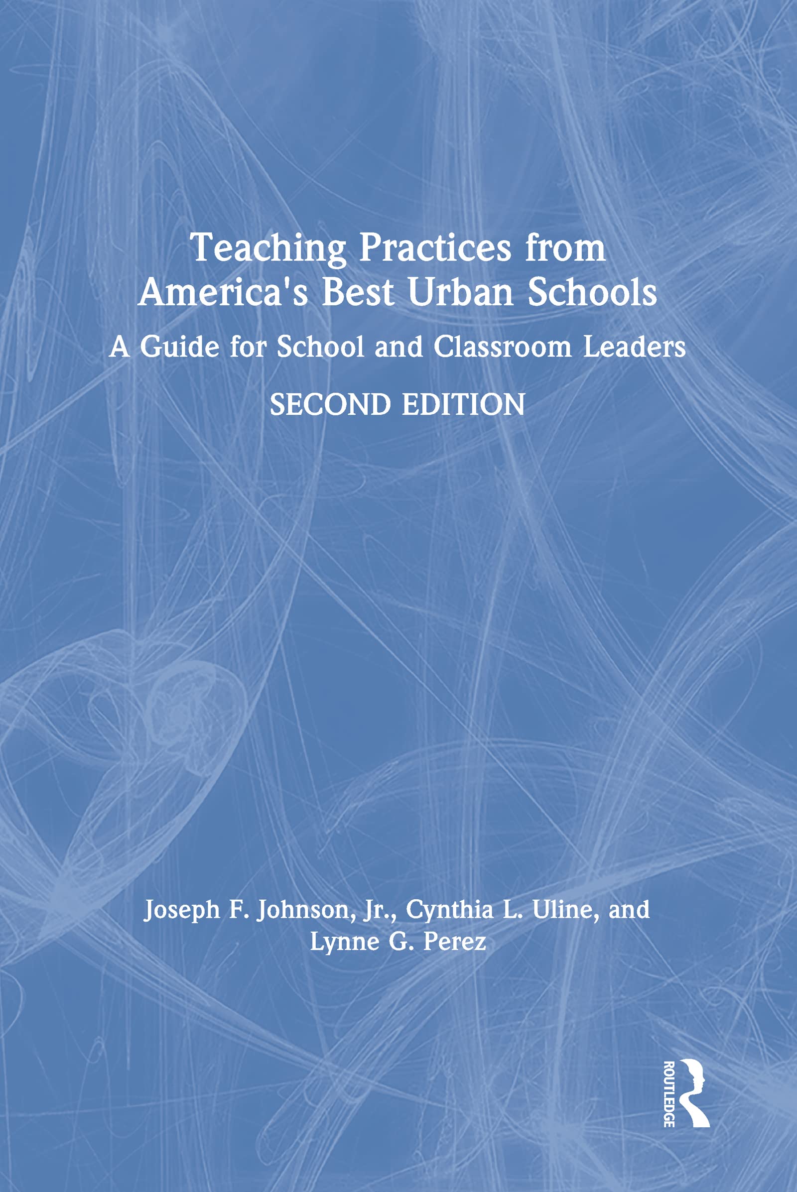 预售 按需印刷 Teaching Practices from America s Best Urban Schools