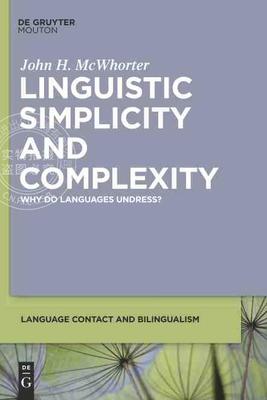 【预售 按需印刷】 Linguistic Simplicity and Complexity