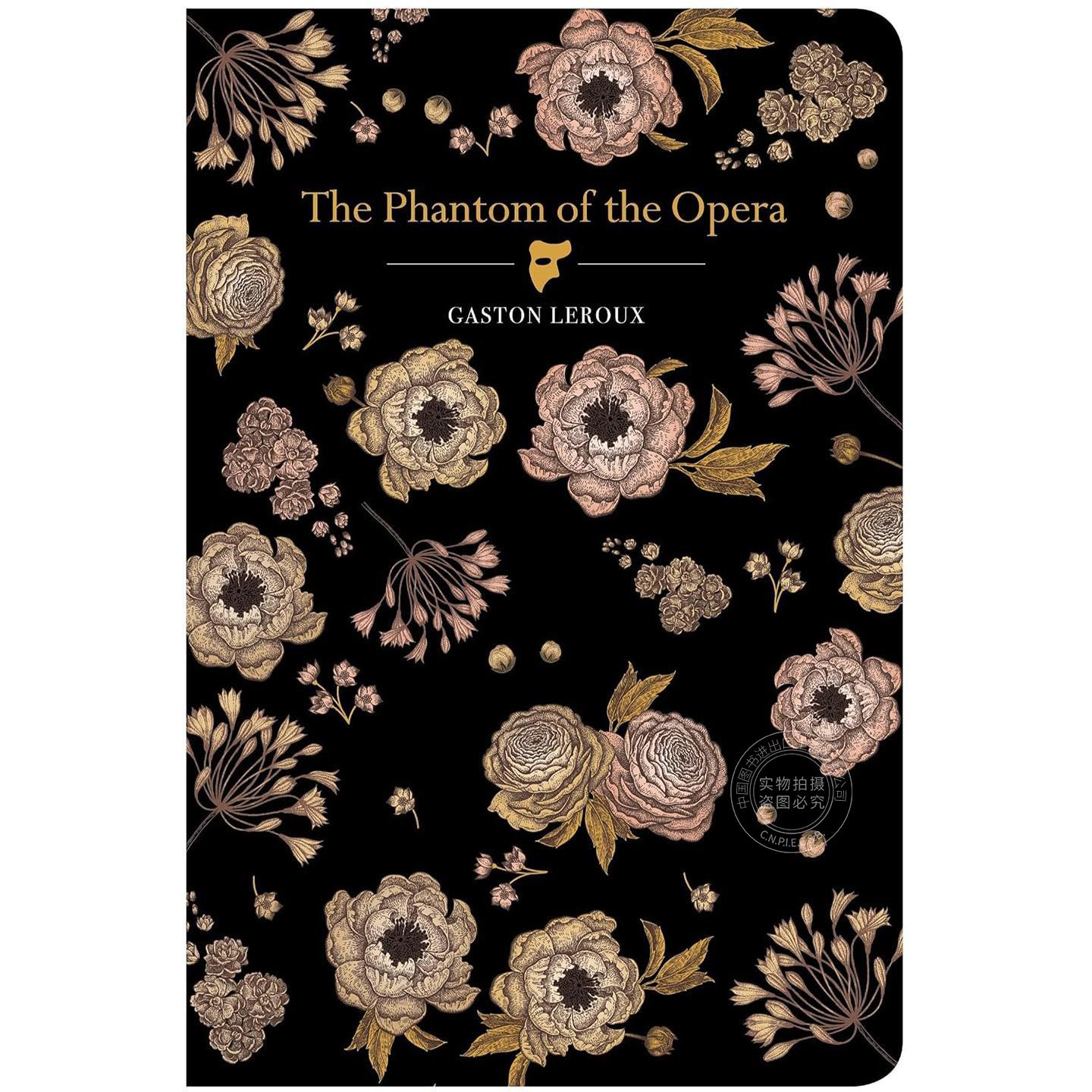 预售 Chiltern Classic系列 歌剧魅影 经典小说 加斯顿·勒鲁 Gaston Leroux 英文原版 The Phantom of the Opera 精装