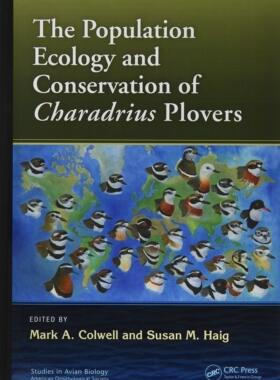 预售 按需印刷 The Population Ecology and Conservation of Charadrius Plovers
