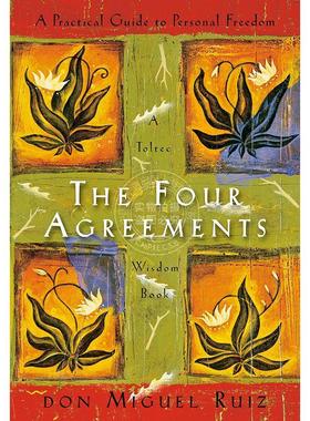 预售 通往心灵自由之路 驱散人生迷雾的四个约定 英文原版 The Four Agreements