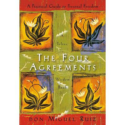 预售 通往心灵自由之路 驱散人生迷雾的四个约定 英文原版 The Four Agreements
