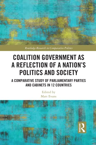 预售 按需印刷 Coalition Government as a Reflection of a Nation’s Politics and Society