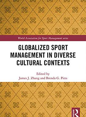 预售 按需印刷 Globalized Sport Management in Diverse Cultural Contexts