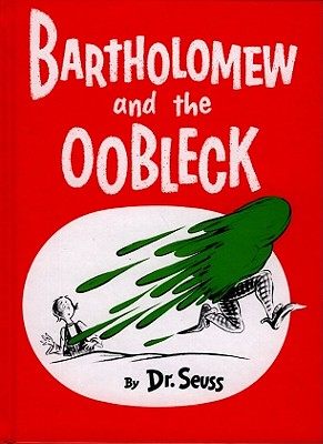 BartholomewandtheOobleck