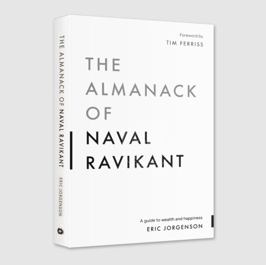 预售纳瓦尔宝典财富与幸福指南 The Almanack of Naval Ravikant英文原版 Eric Jorgenson埃里克·约根森