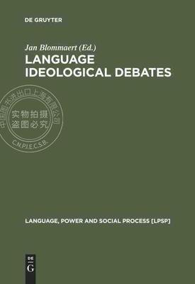 【预售 按需印刷】 Language Ideological Debates