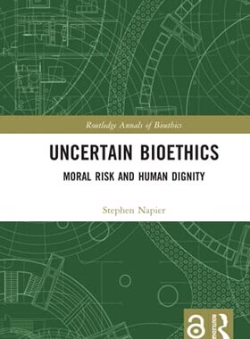 预售 按需印刷 Uncertain Bioethics