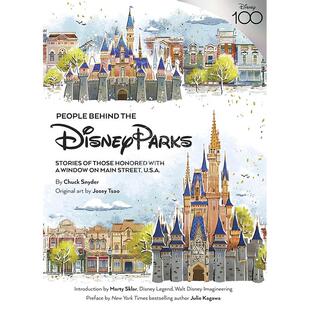 乐园创建者 People the Park 预售 100周年纪念 Chuck Disney Snyder 故事 英文原版 查克·斯奈德 人物 Behind 迪士尼乐园背后