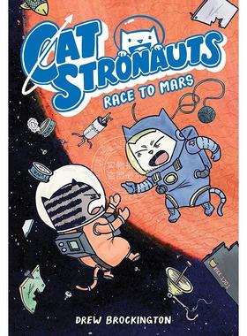 现货 猫猫历险记 奔向火星 儿童读物故事书 英文原版 CatStronauts: Race to Mars