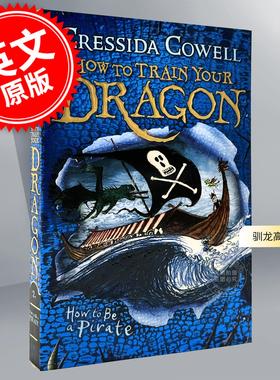 预售 驯龙高手2如何成为海盗 儿童文学小说 Cressida Cowell 英文原版 How to Train Your Dragon How to Be a Pirate 9-11岁