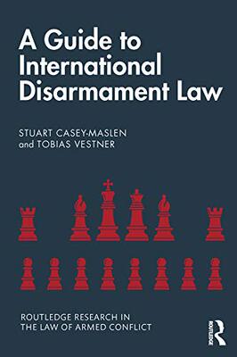 预售 按需印刷 A Guide to International Disarmament Law