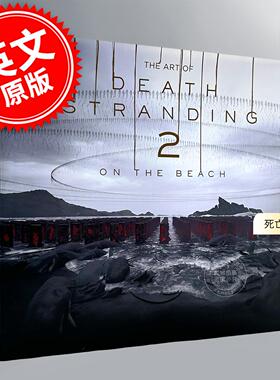 现货 死亡搁浅2:冥滩之上游戏设定集 小岛工作室 索尼 小岛秀夫 英文原版 The Art of Death Stranding 2: On the Beach