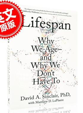 预售 寿命：我们为何会衰老-以及我们为何可以不必衰老 大卫·安德鲁·辛克莱 Dr David A. Sinclair 英文原版 Lifespan 平装