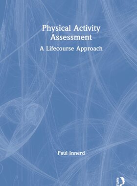 预售 按需印刷 Physical Activity Assessment