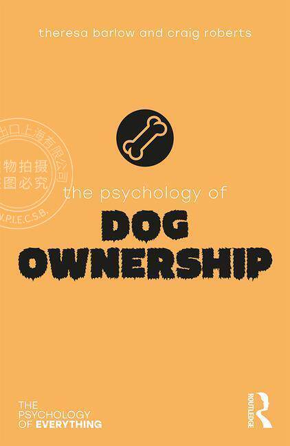 预售 按需印刷 狗主人的心理The Psychology of Dog Ownership