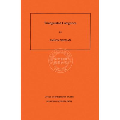 【预售 按需印刷】 Triangulated Categories. (AM-148)  Volume 148三角分类。 （AM-148），第148卷 英文原版普林斯顿