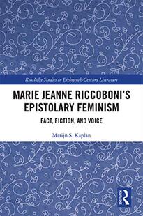 按需印刷 Epistolary Marie Riccoboni&rsquo;s Feminism Jeanne 预售