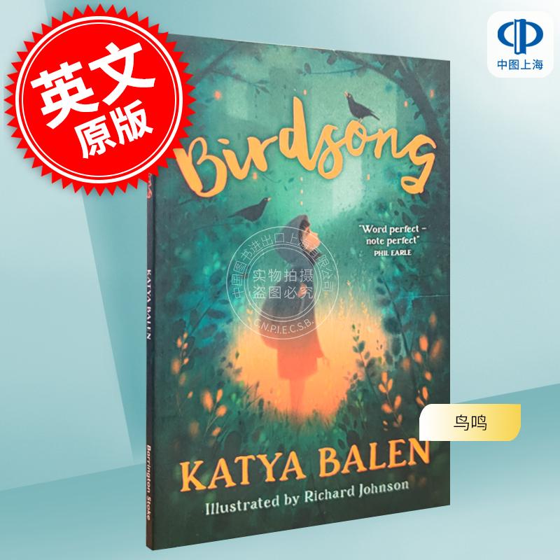 现货 鸟鸣 Katya Balen 卡佳·巴伦 十月十月作者 儿童绘本故事书 英文原版 Birdsong 9-12岁