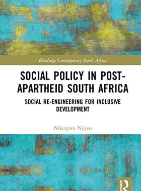 预售 按需印刷 Social Policy in Post Apartheid South Africa