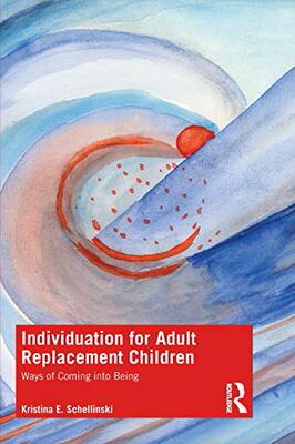 预售 按需印刷 Individuation for Adult Replacement Children