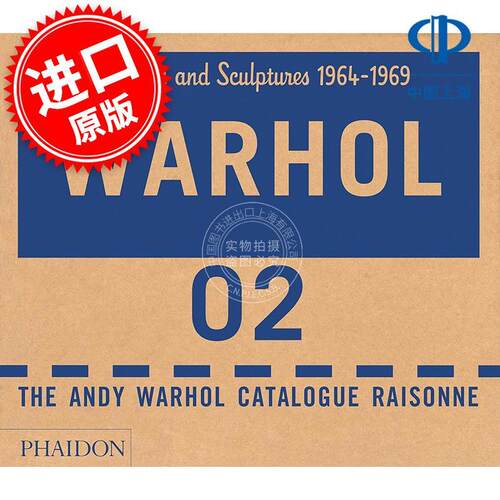 安迪·沃霍尔目录（卷2）The Andy Warhol Catalogue Raisonné: Paintings and Sculptures 1964–1969 (Volume 2) 英文原版