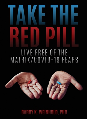 预售 按需印刷 The Red Pill 红色药丸 Barry K Weinhold 英文原版