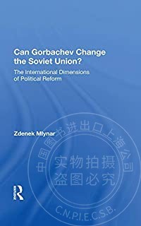 预售 按需印刷 Can Gorbachev Change The Soviet Union?