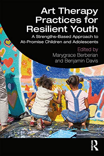 预售 按需印刷 Art Therapy Practices for Resilient Youth