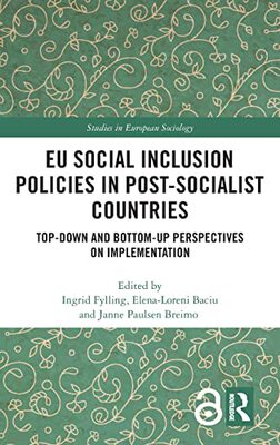 预售 按需印刷 EU Social Inclusion Policies in Post Socialist Countries