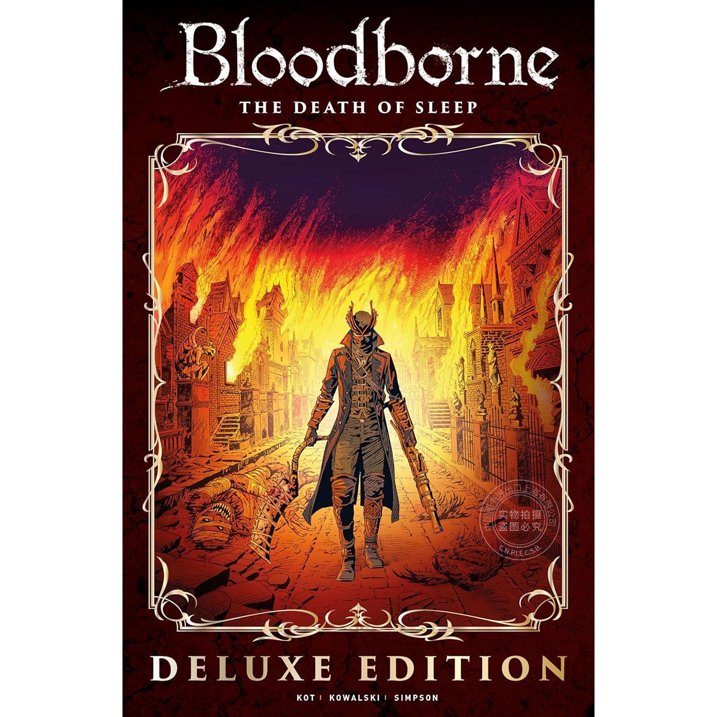 血源诅咒 第一卷：死眠之终（豪华版） 游戏周边漫画小说 英文原版 Bloodborne: The Death of Sleep Deluxe Edition
