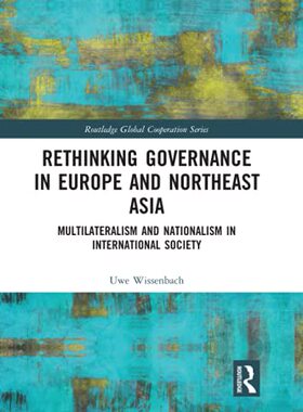 预售 按需印刷 Rethinking Governance in Europe and Northeast Asia