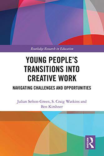 预售 按需印刷 Young People&rsquo;s Transitions into Creative Work