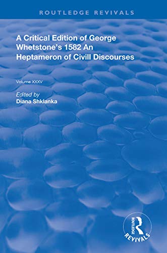 预售 按需印刷 A Critical Edition of George Whetstone?s 1582 An Heptameron of Civil Discourses