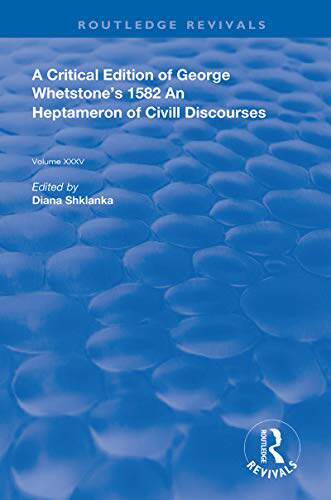预售 按需印刷 A Critical Edition of George Whetstone?s 1582 An Heptameron of Civil Discourses