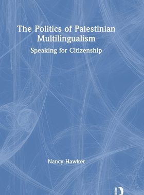 预售 按需印刷 The Politics of Palestinian Multilingualism