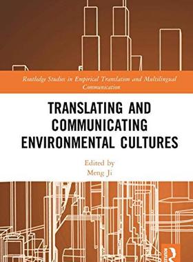 预售 按需印刷 Translating and Communicating Environmental Cultures