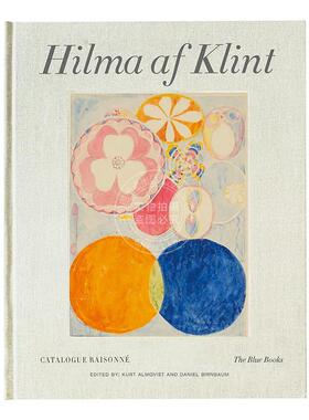 预售 希尔玛·克林特全集：第3卷 蓝皮书 英文原版 艺术画册 Hilma af Klint: The Blue Books: Catalogue Raisonné Volume III