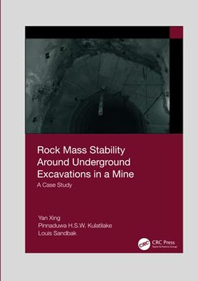 预售 按需印刷 Rock Mass Stability Around Underground Excavations in a Mine