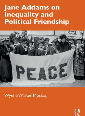 预售 按需印刷 Jane Addams on Inequality and Political Friendship