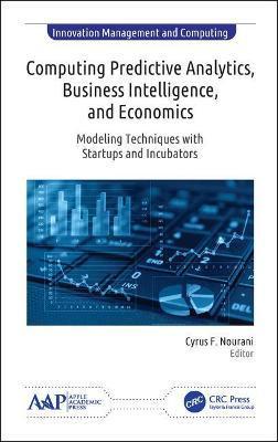 预售 按需印刷 Computing Predictive Analytics, Business Intelligence, and Economics