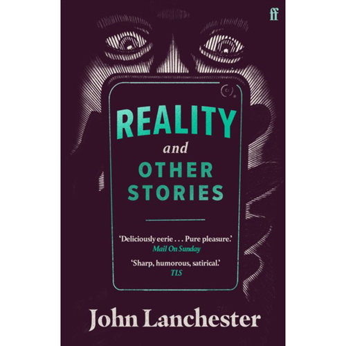 现货 现实和其他故事 英文原版 Reality and Other Stories 外国文学小说书 John Lanchester 平装
