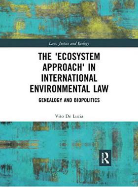 预售 按需印刷 The  Ecosystem Approach  in International Environmental Law