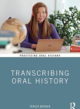 预售 按需印刷 Transcribing Oral History