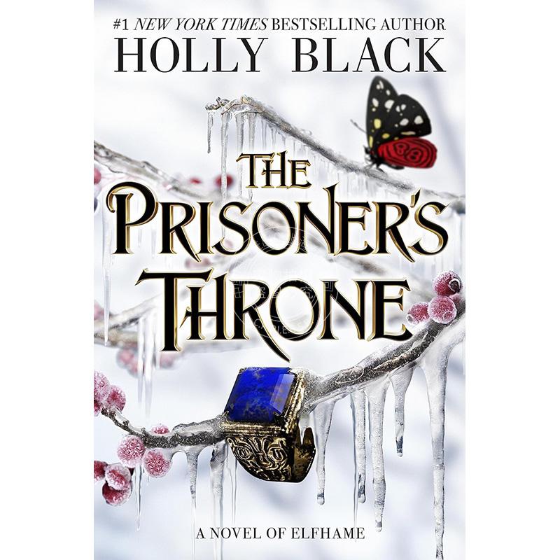 现货 囚徒的王冠 The Stolen Heir系列第二部 霍莉·布莱克 奇幻小说 青少年小说 英文原版 The Prisoner s Throne