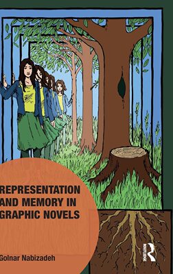预售 按需印刷 Representation and Memory in Graphic Novels