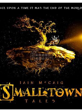 小镇故事 Iain McCaig 英文原版 Smalltown Tales 外国文学小说
