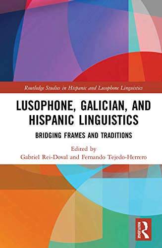 预售 按需印刷 Lusophone, Galician, and Hispanic Linguistics