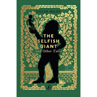 自私的巨人及其他故事 奥斯卡王尔德 Little Puffin Clothbound Classics系列 英文原版 The Selfish Giant and Other Tales